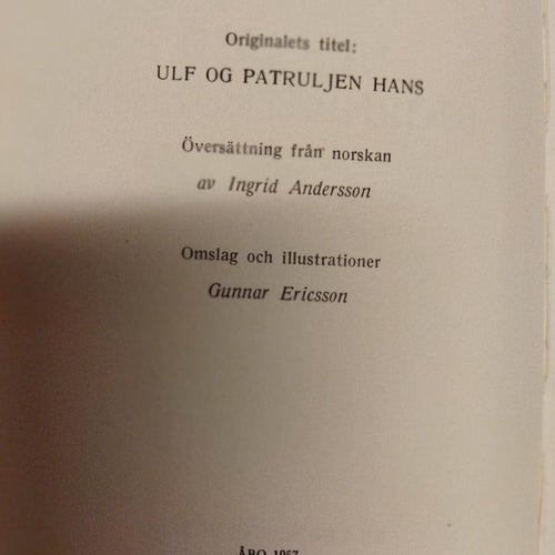Ulf och Björnpatrullen av Sven Höidal. bok. Very Good plus