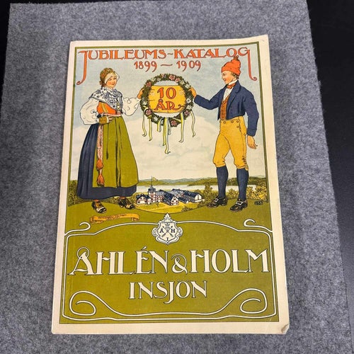Åhlen & Holm Insjön - Jubileumskatalog 1899-1909