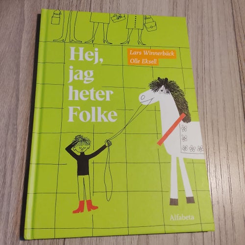 Hej, jag heter Folke - Lars Winnerbäck, Olle Eksell (2022)