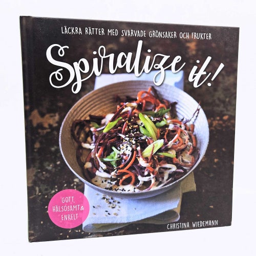 Spiralize it! - Christina Wiedemann