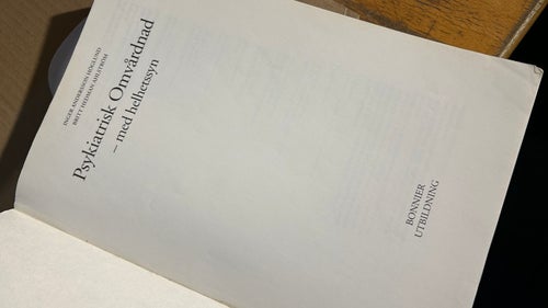 Psykiatrisk Omvårdnad av I. A. Höglund, H. Ahlström, bok, Very good plus