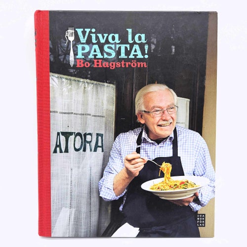 Viva la Pasta! - Bo Hagström