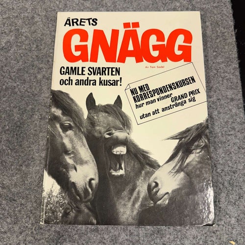Tom Sadél - Årets gnägg - Gamla svarten och andra kusar