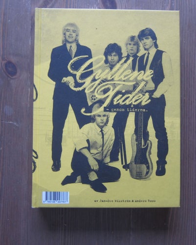 Gyllene Tider-En Sista Refräng 2019/ Jan-Owe Wikström & Anders Roos (Per Gessle)