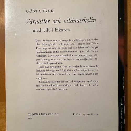 Vårnätter och vildmarksliv - med vilt i kikaren av Gösta Tysk, okänt