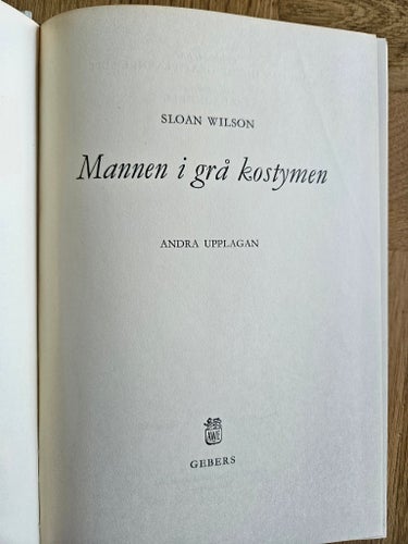 Mannen i grå kostymen av Sloan Wilson, 1956