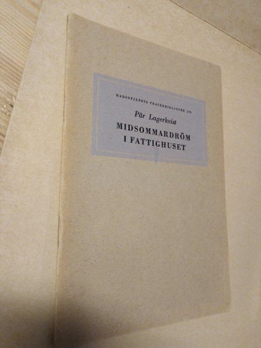 Midsommardröm i fattighuset av Pär Lagerkvist
