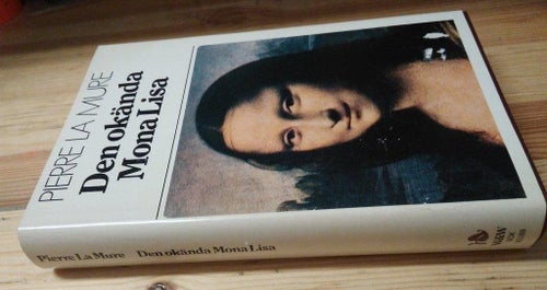 Den okända Mona Lisa av Pierre La Mure