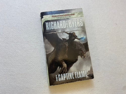 Dungeons & Dragons - Richard Lee Byers - The Captive Flame