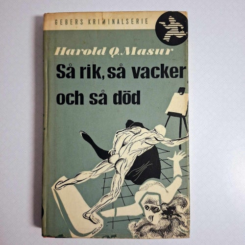H. Q. Masur - Så rik, så vacker och så död (inb) 1953 Gebers kriminalserie