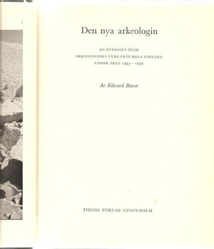 Edward Bacon: Den nya arkeologin. En översikt över ...