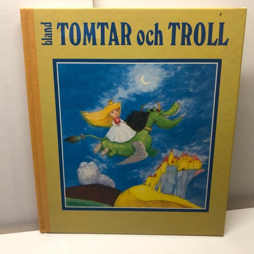 Bland tomtar och troll - sjuttiotredje årgången