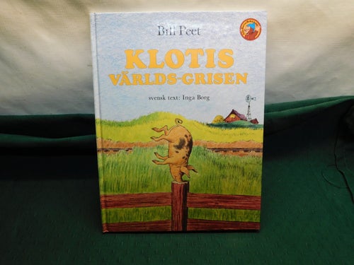 Klotis Världs-Grisen " Alla Barns Bokklubb " Barnbok nr 15