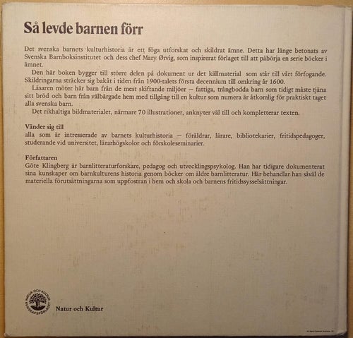 Så levde barnen förr: dokument om allvar och lek / Göte Klingberg
