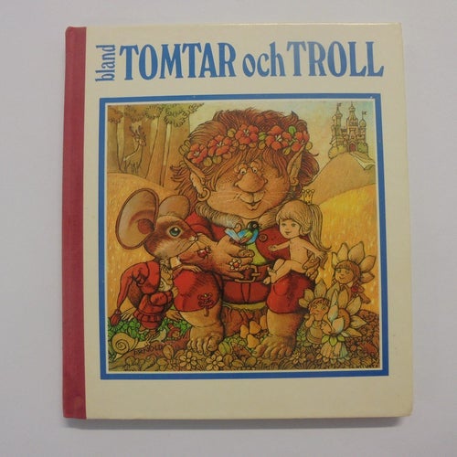 Bland tomtar och troll - Sjuttiofjärde årgången