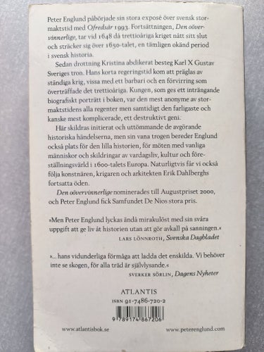 Den oövervinnerlige: Om den svenska stormaktstiden....., Peter Englund 2003