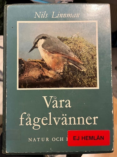 Våra fågelvänner - Nils Linnman