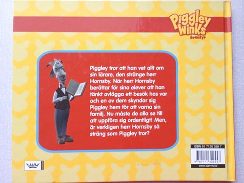 Piggley Winks: Lärarens gullegris, 2005