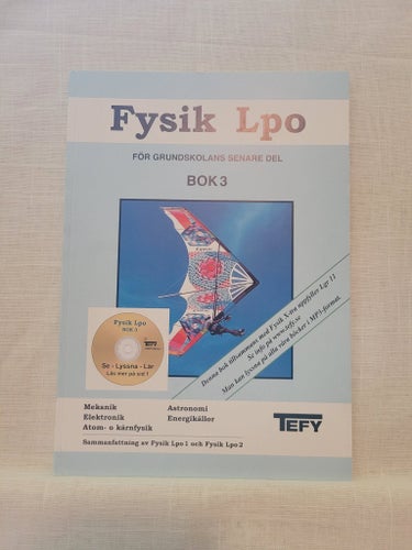 Fysik Lpo Bok 3 - Bo Paulsson, Bo Nilsson, Bertil Karpsten, Jan Axelsson