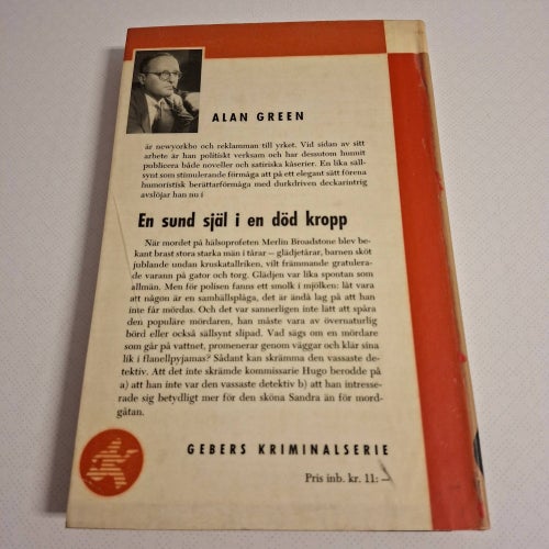 Alan Green - En sund själ i en död kropp (inb) 1953 Gebers kriminalserie