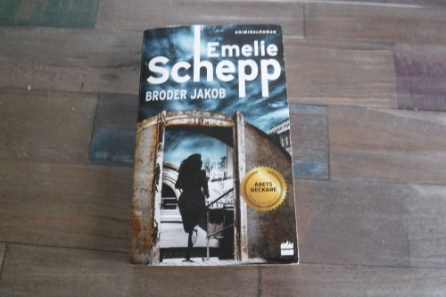 Broder Jakob författare Emelie Schepp