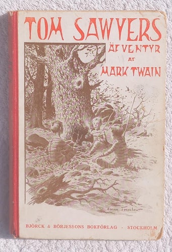 Mark Twain: Tom Sawyers äventyr