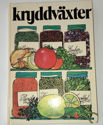 Kryddväxter, Robert Ouince och Eugen Bossard, 1974