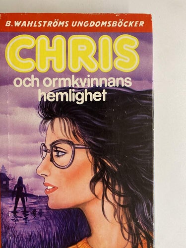 Marilyn Ezzell - Chris och ormkvinnans hemlighet