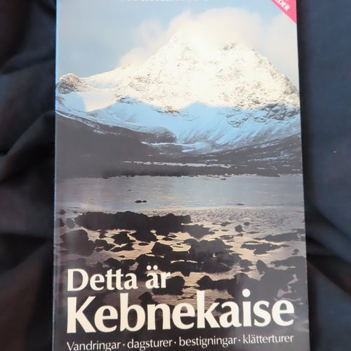 Detta är Kebnekaise av Tore Abrahamsson,KEB,VANDRA