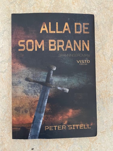 Alla de som brann av Peter Sitell, 2019