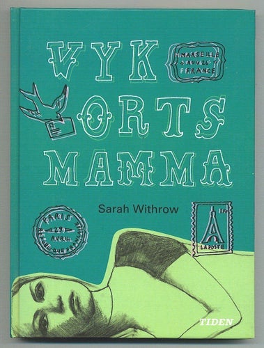 Sarah Withrow - Vykortsmamma (2002)