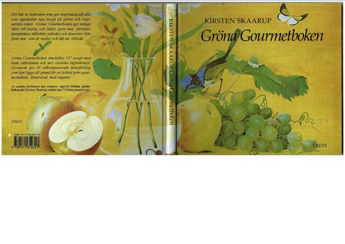 GRÖNA GOURMETBOKEN - Kirsten Skaarup (1993)