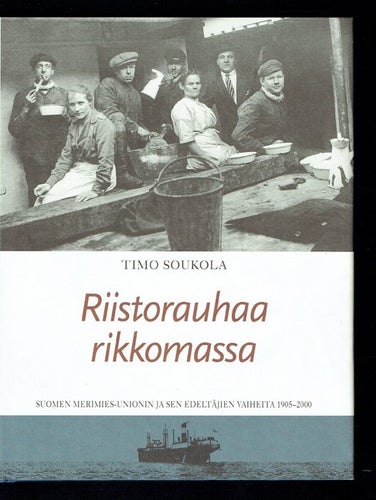 Riistorauhaa rikkomassa - Timo Soukola (på finska)