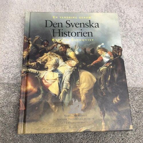 Den Svenska Historien - Herman Lindqvist