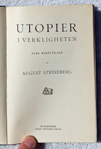 August Strindberg: Utopier i verkligheten – fyra berättelser (1913)