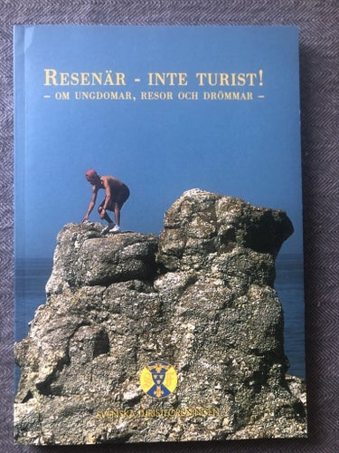 Resenär - inte turist! (2003)