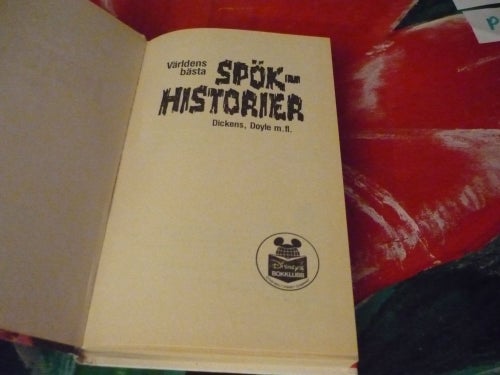 BOK, VÄRLDENS BÄSTA SPÖKHISTORIEI, DICKENS, DOYLE M. FL.