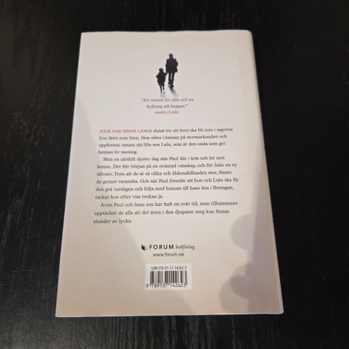 Det vi inte visste var lycka av Agnès Ledig, 2017