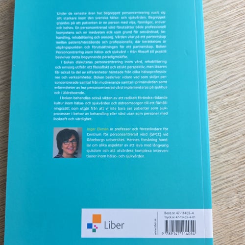 Personcentrering inom hälso- och sjukvård av Inger Ekman, 2014