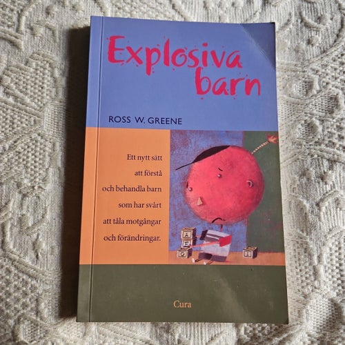 Explosiva barn - Ross W. Greene