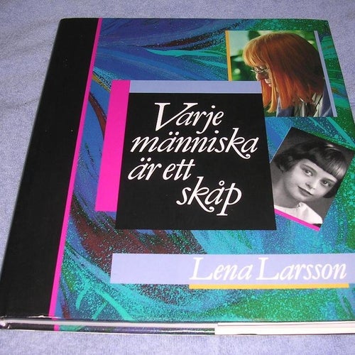 Larsson, Lena - Varje människa är ett skåp (inb)