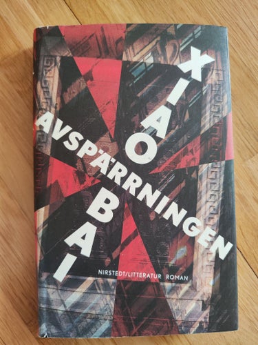 Avspärrningen i Shanghai 1940 - Roman av Xia Jia