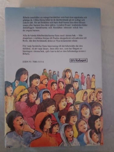 Bok Min första bibel copyright 1982 EFS förlaget Mått: 15,5 cm x 22 cm