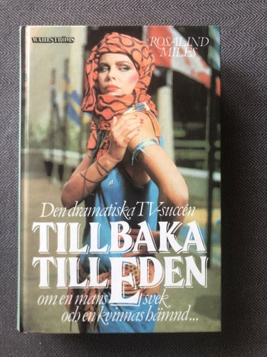 Rosalind Miles - Tillbaka till Eden (1986)
