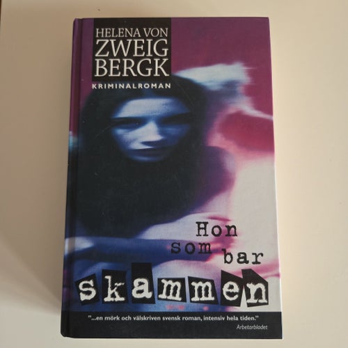 Hon som bar skammen av Helena von Zweigbergk, 2004