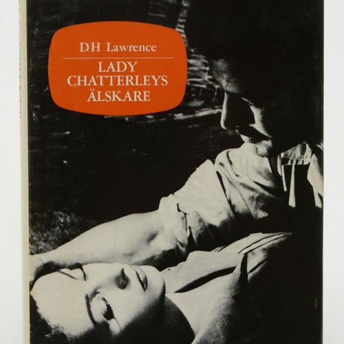 Lady Chatterleys älskare / D. H. Lawrence