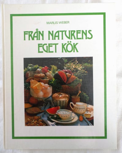FRÅN NATURENS EGET KÖK MARLIS WEBER BRA SKICK