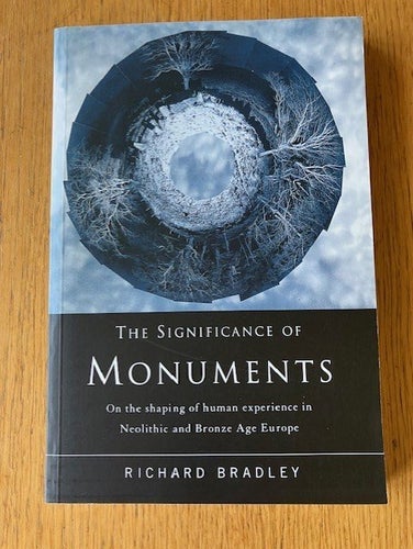 Boken The Significance of Monuments av Richard Bradley