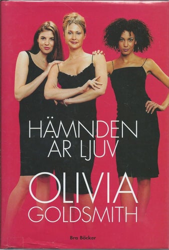 HÄMNDEN ÄR LJUV - Olivia Goldsmith ( INBUNDEN )