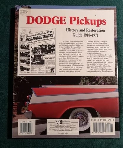 Dodge Pickups: History and Restoration Guide 1918-1971 by Don Bunn & Tom Brownel